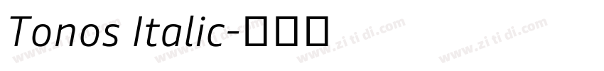 Tonos Italic字体转换